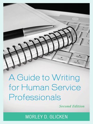 cover image of A Guide to Writing for Human Service Professionals